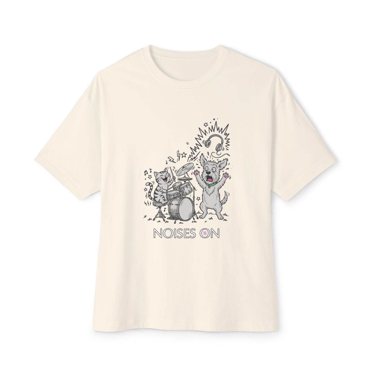 "Noises On"  T-shirt