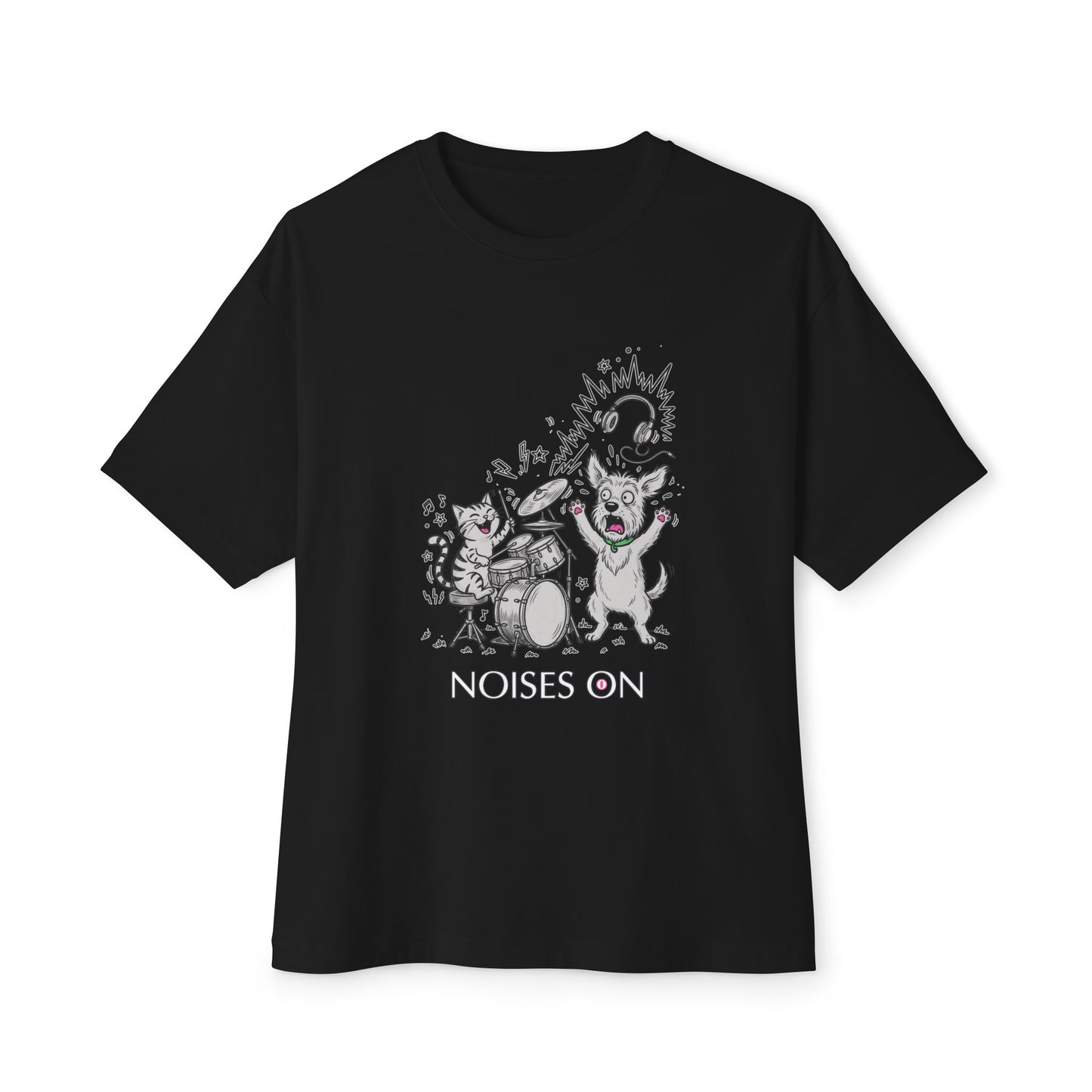 "Noises On"  T-shirt