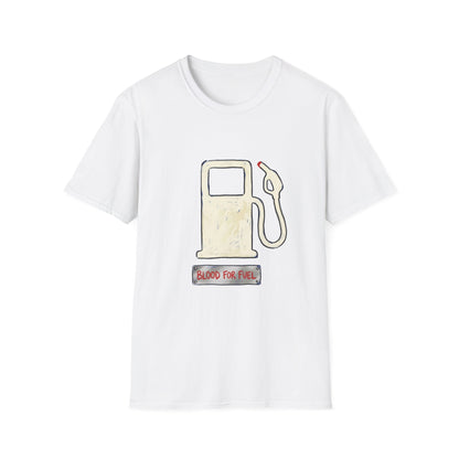 "Blood for Fuel" T-shirt