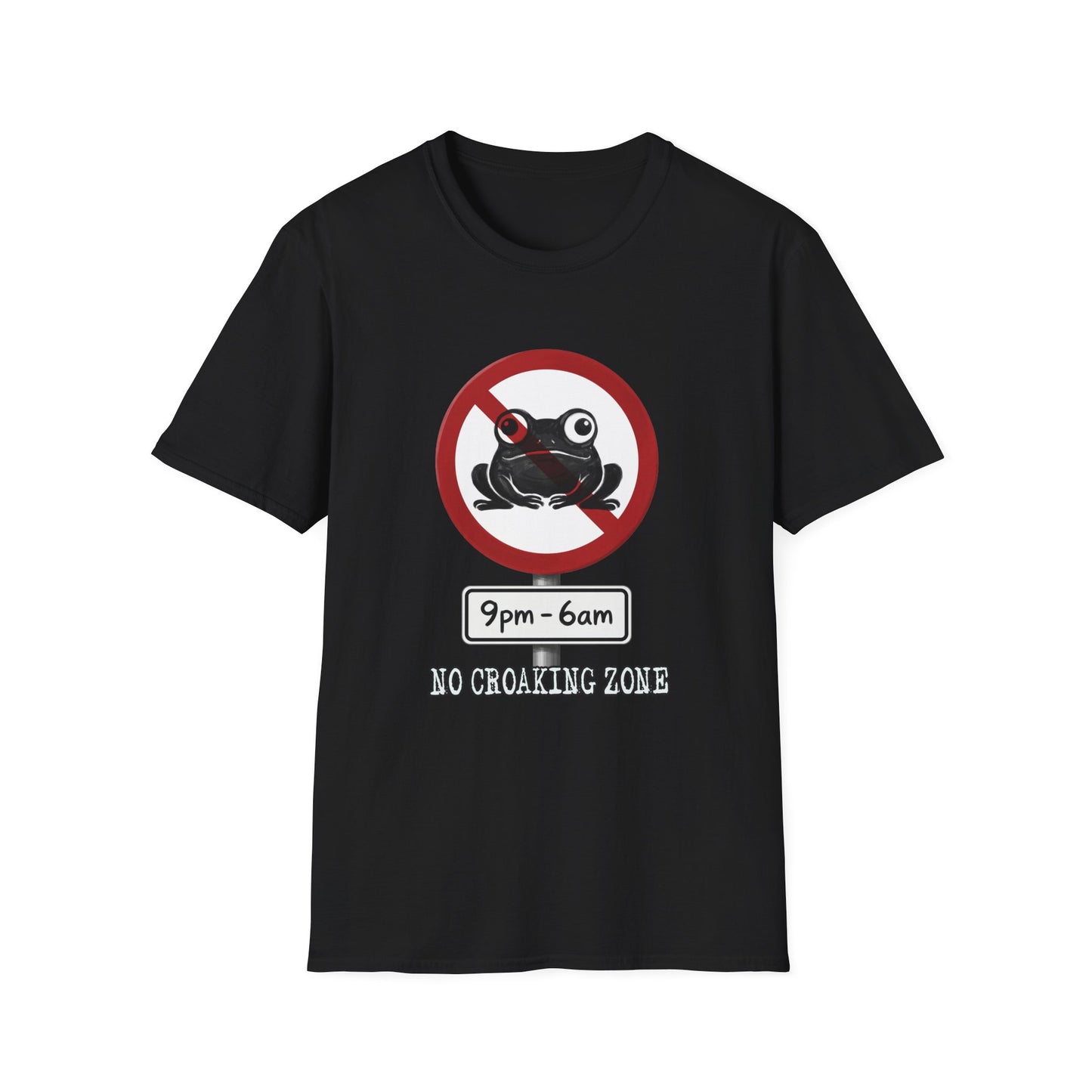 "No Croaking Zone" T-Shirt