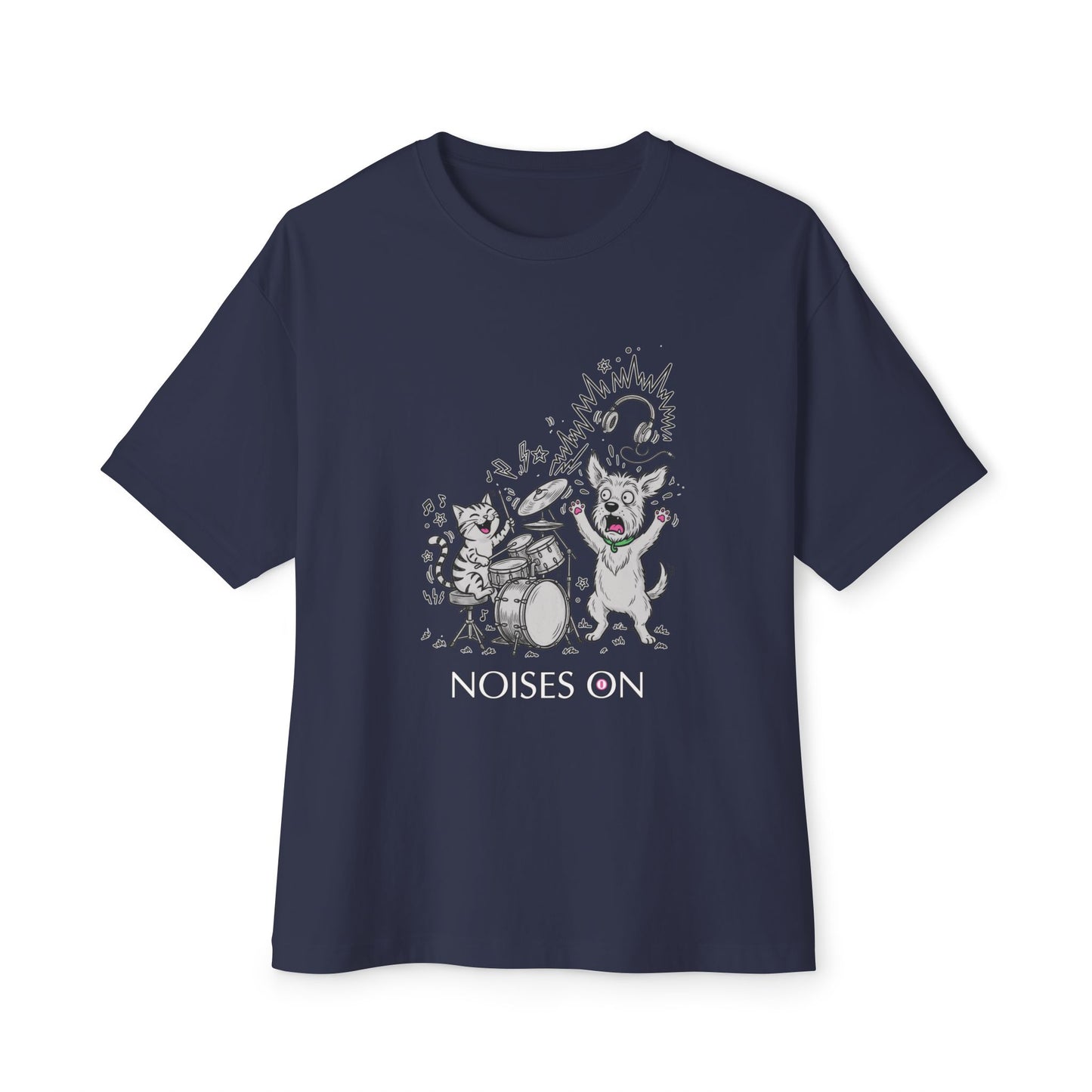 "Noises On"  T-shirt
