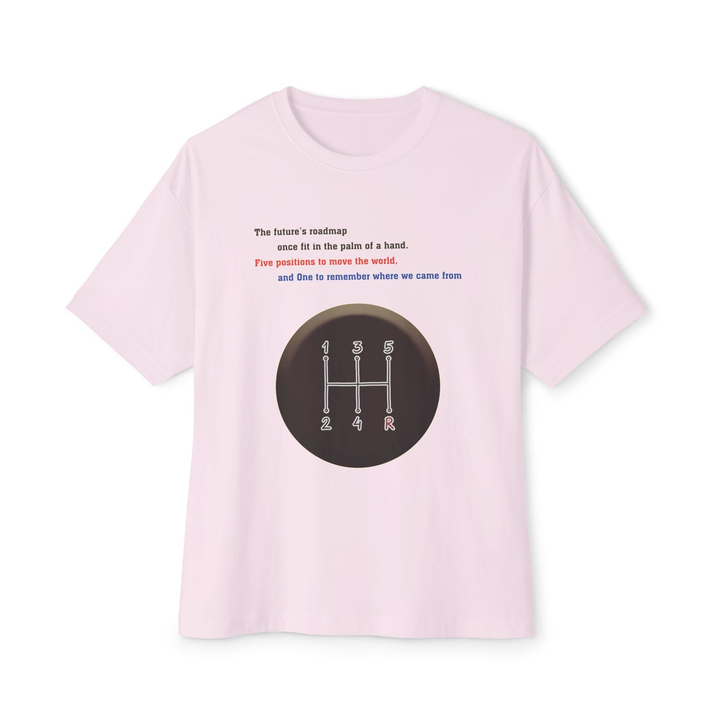 Change Gears Manual Car  T-shirt