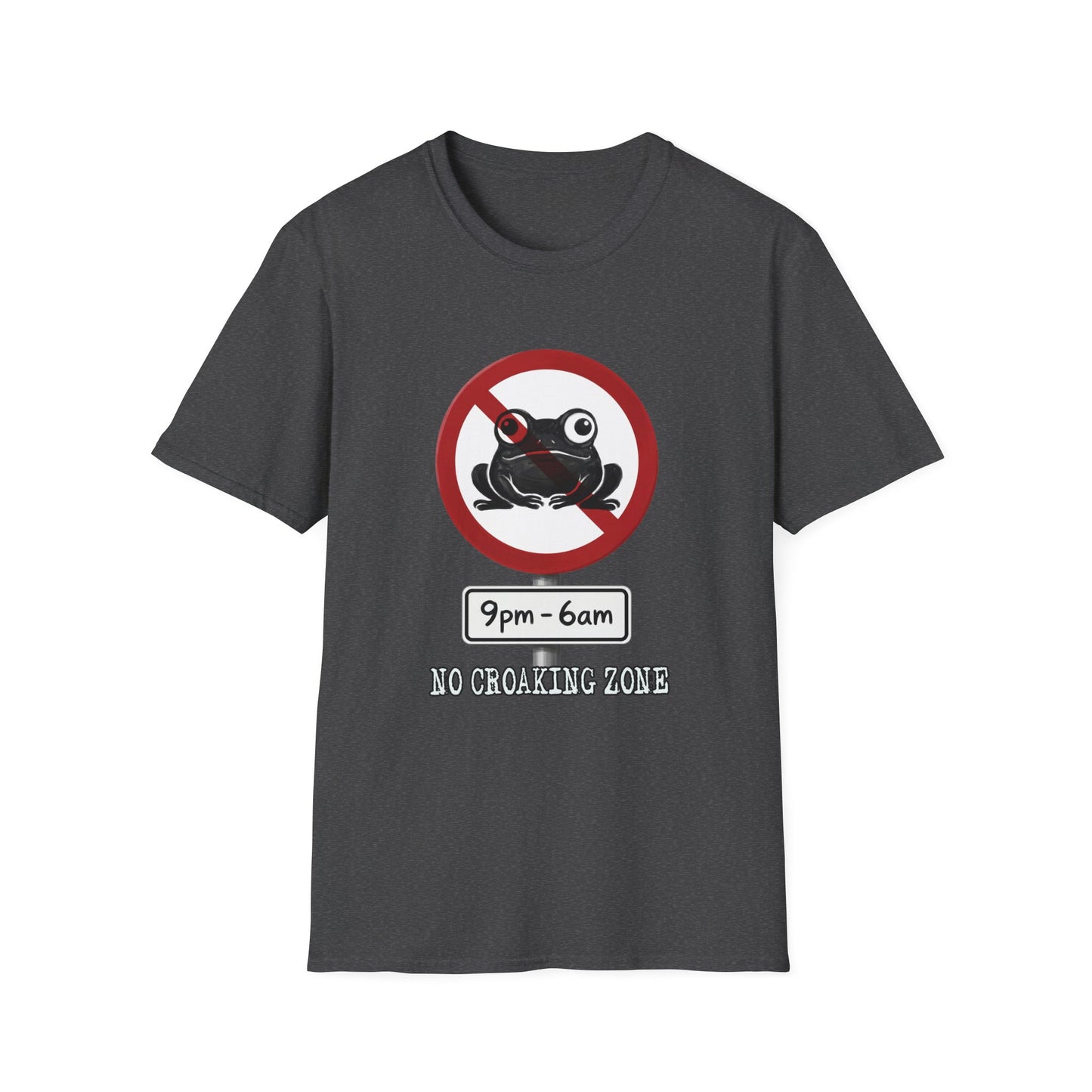 "No Croaking Zone" T-Shirt
