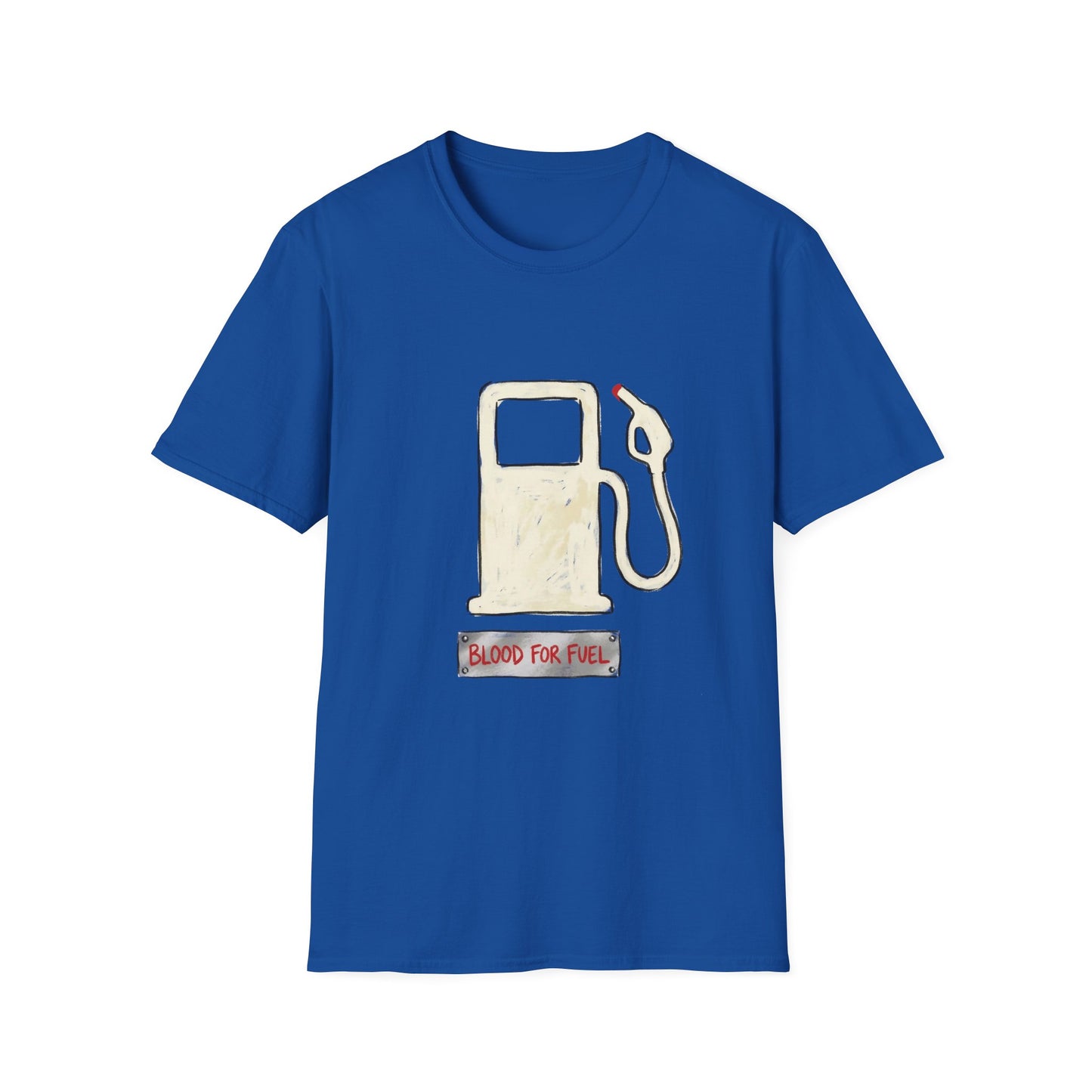 "Blood for Fuel" T-shirt