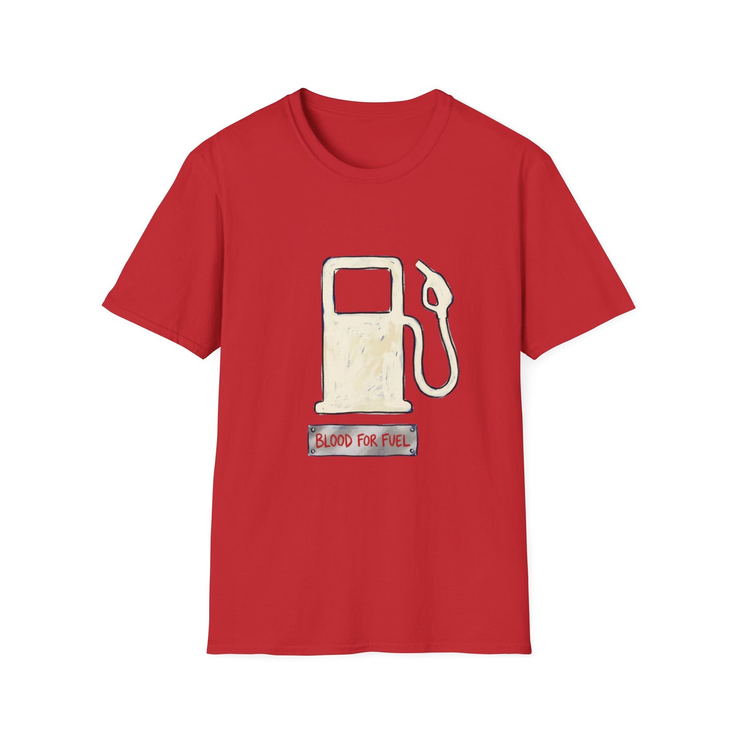 "Blood for Fuel" T-shirt