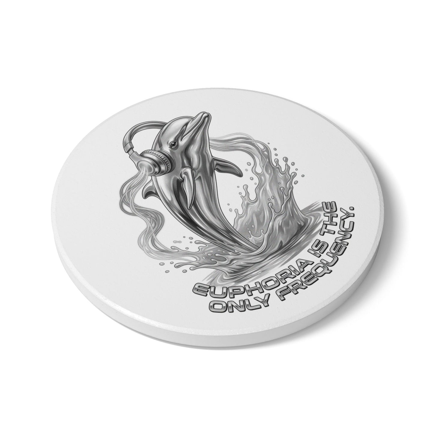 Dolphin Euphoria Ceramic Coaster — 'Euphoria Is The Only Frequency' Music Lover Coaster