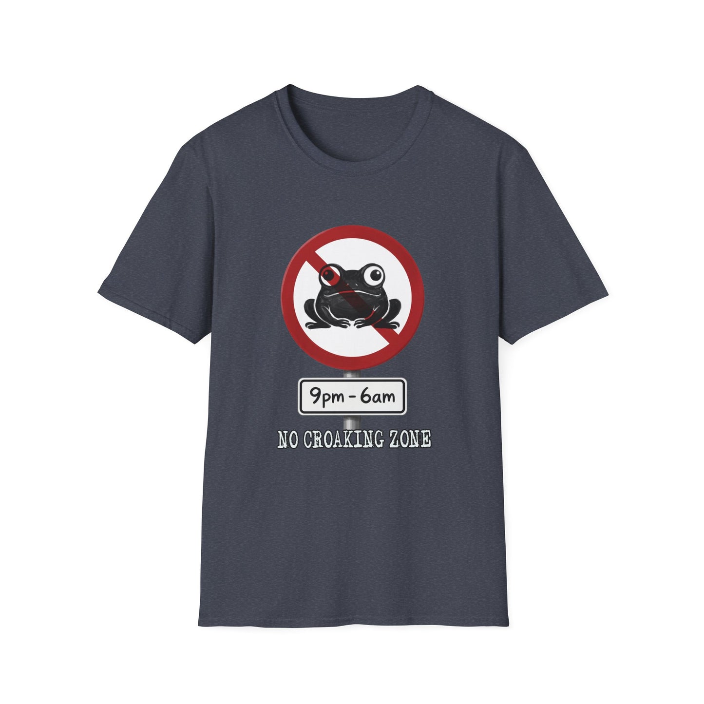 "No Croaking Zone" T-Shirt