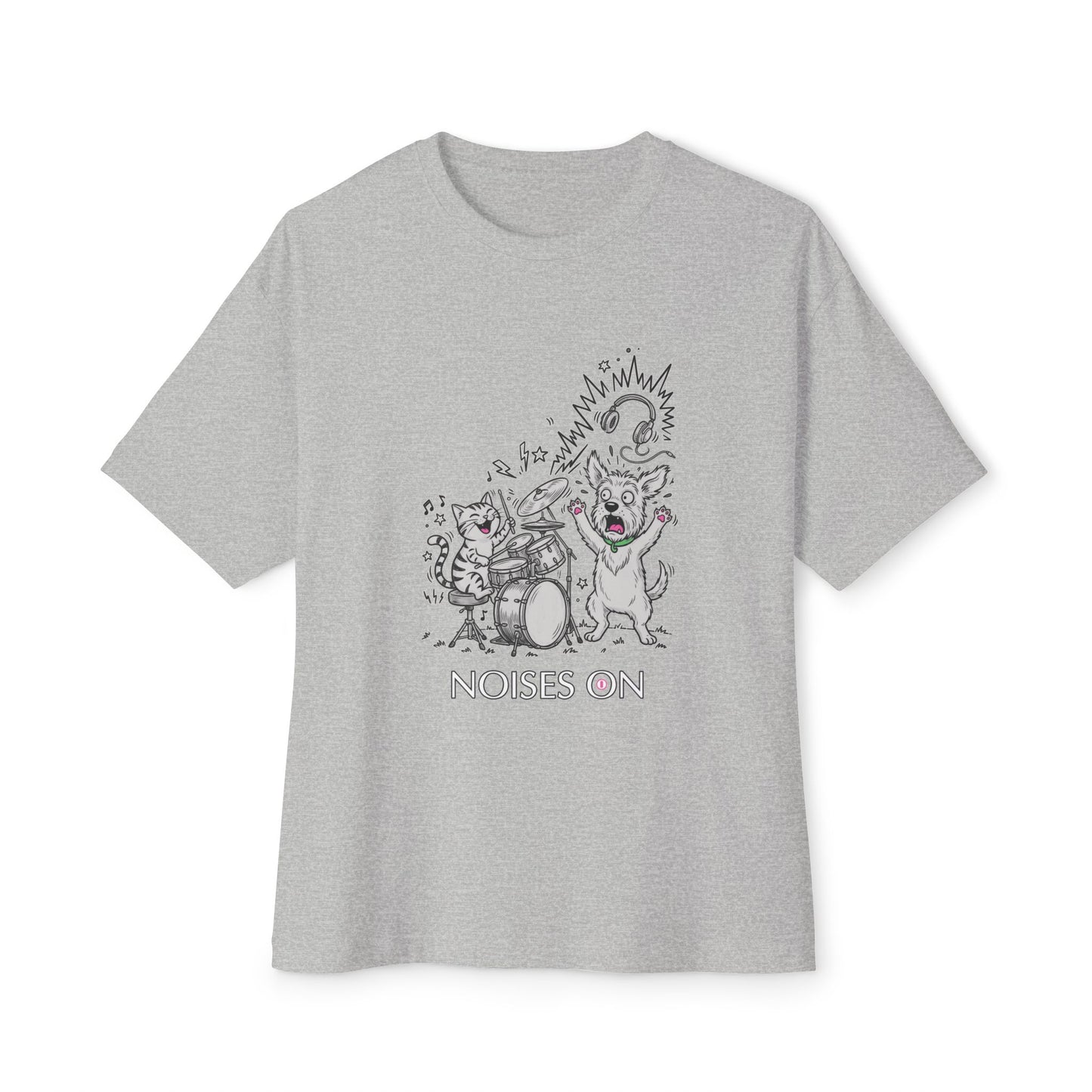"Noises On"  T-shirt