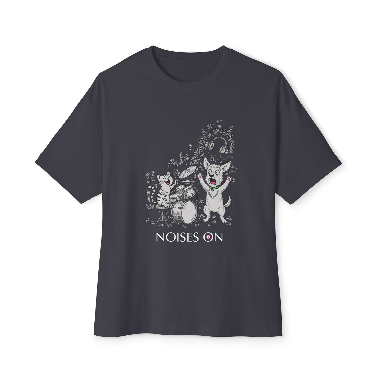 "Noises On"  T-shirt