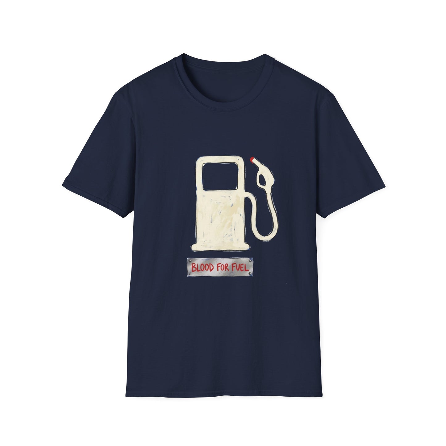 "Blood for Fuel" T-shirt