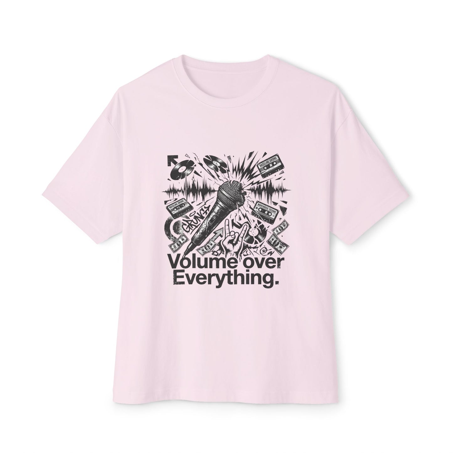 "Volume over everytihng"  T-shirt