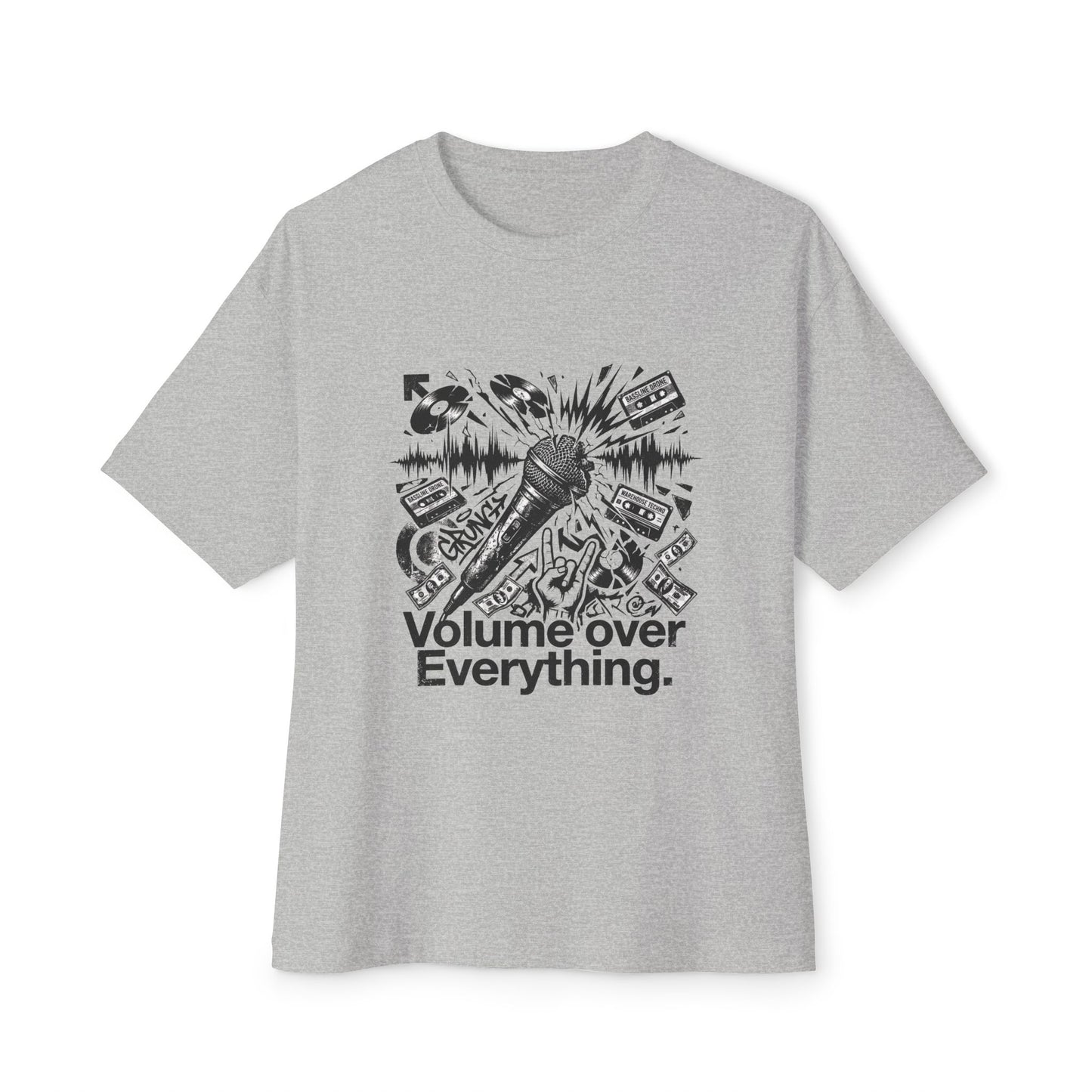 "Volume over everytihng"  T-shirt